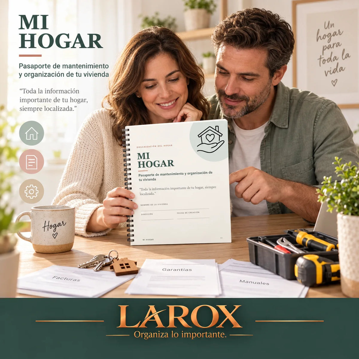 MI HOGAR, pasaporte de mantenimiento y organización de tu vivienda de LAROX